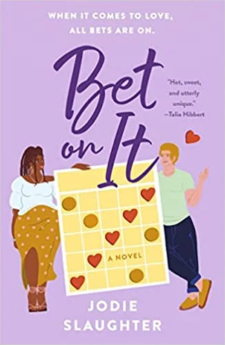 Bet On it by Jodie Slaughter