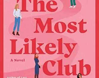 The Most Likely Club by Elyssa Friedland