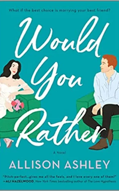 Would You Rather by Allison Ashley