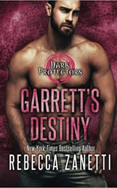 Garrett’s Destiny by Rebecca Zanetti