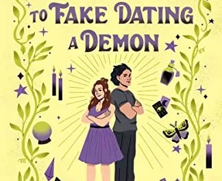 A Witch’s Guide to Fake Dating a Demon by Sarah Hawley