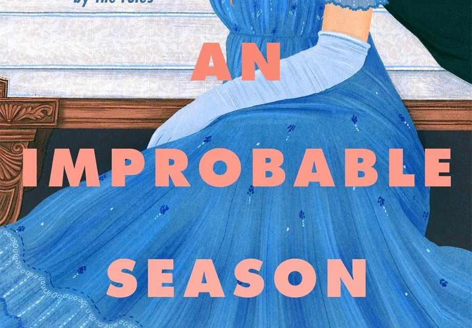 An Improbable Season by Rosalyn Eves
