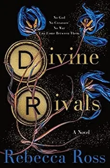 Divine Rivals: A Novel (Letters of Enchantment Book 1) by Rebecca Ross