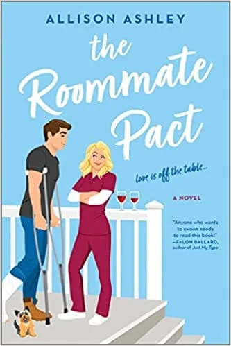 The Roommate Pact by Allison Ashley
