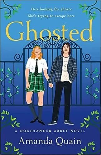 “Ghosted: A Northanger Abbey Novel” by Amanda Quain