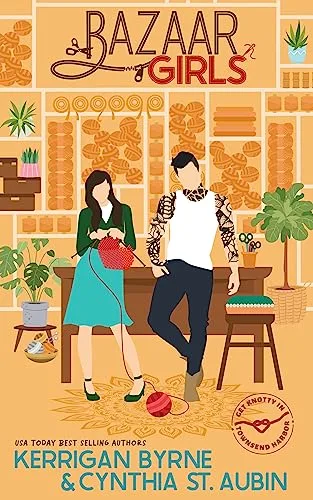 Bazaar Girls by Cynthia St. Aubin & Kerrigan Byrne
