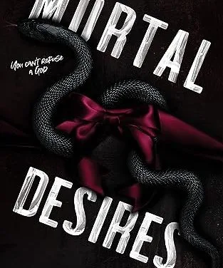 Mortal Desires by Scarlett Reyes