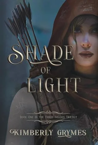 Shade of Light by Kimberly Grymes