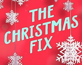 The Christmas Fix by Lucy Score