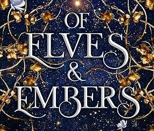 Of Elves and Embers by Robin D. Mahle and Elle Madison