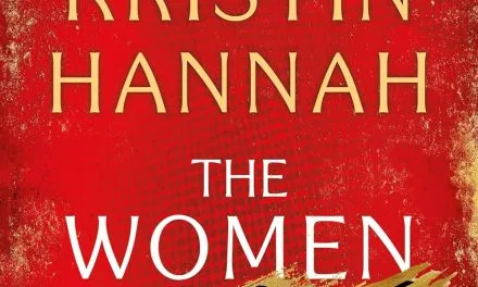 The Women by Kristin Hannah