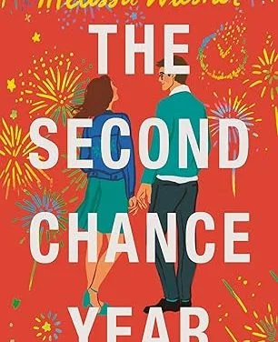 The Second Chance Year by Melissa Wiesner