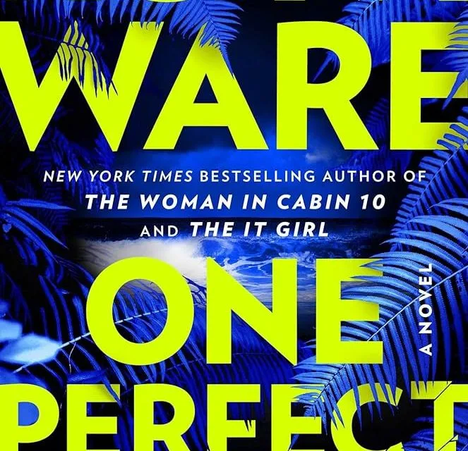 One Perfect Couple by Ruth Ware