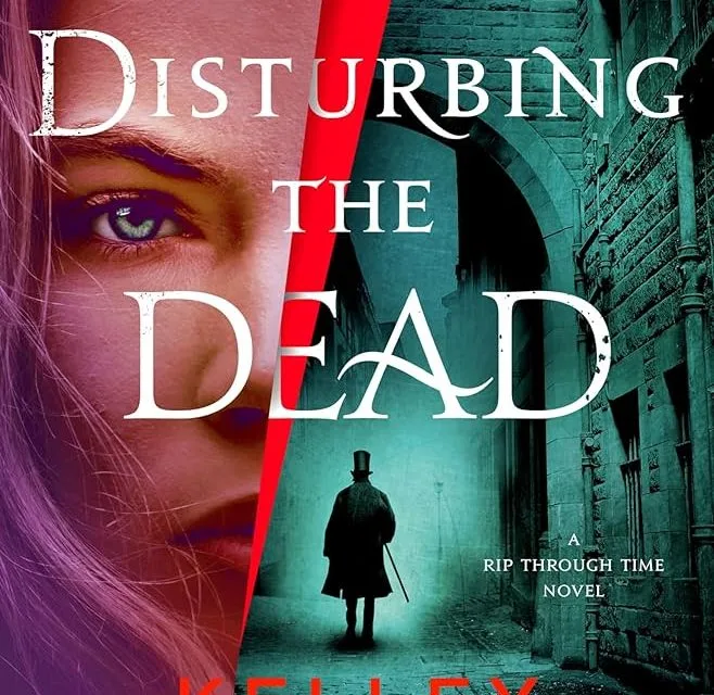Disturbing The Dead by Kelley Armstrong