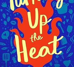 Turning Up the Heat by Lizzy Hunter