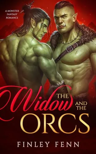 The Widow & the Orcs by Finley Fenn