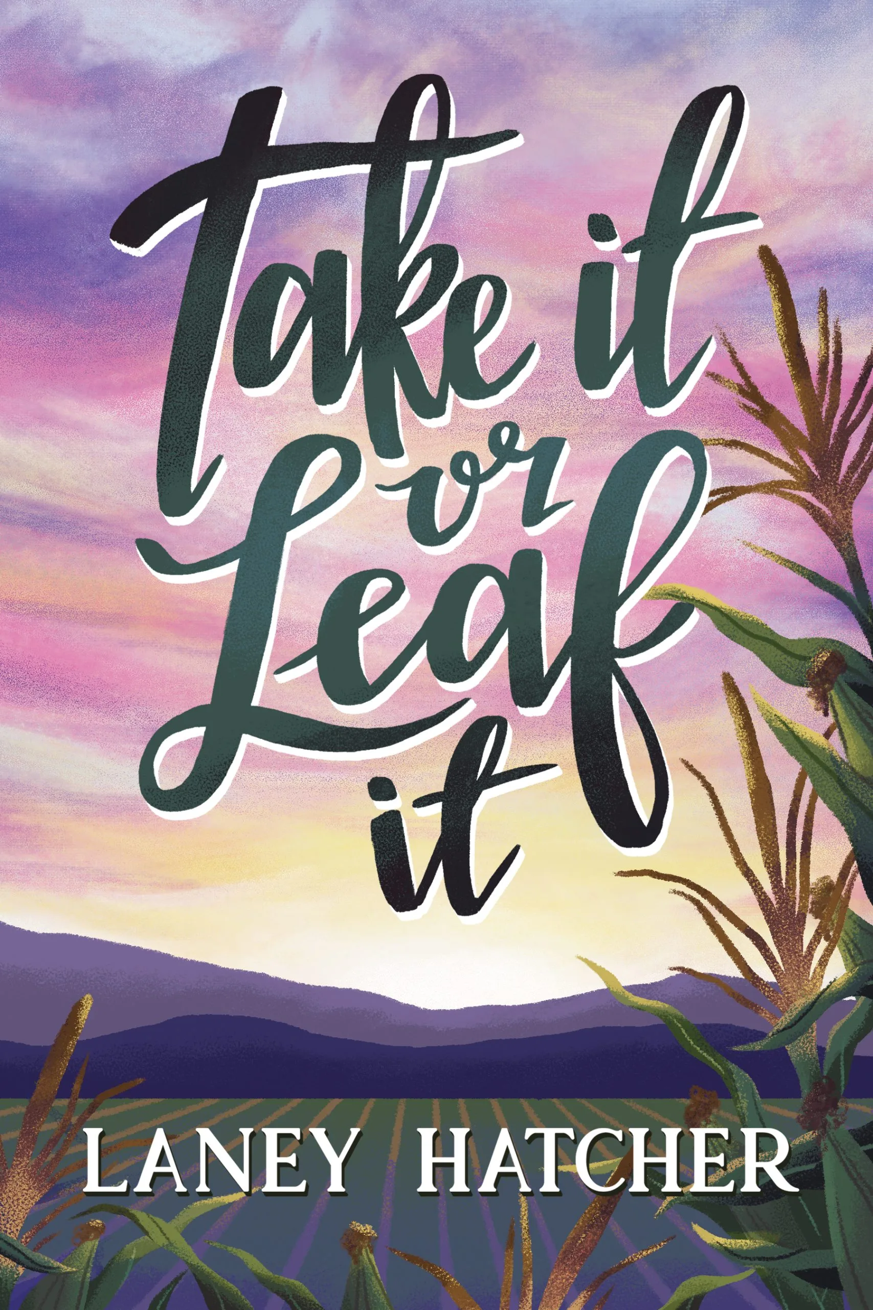 Take It or Leaf It Book Cover