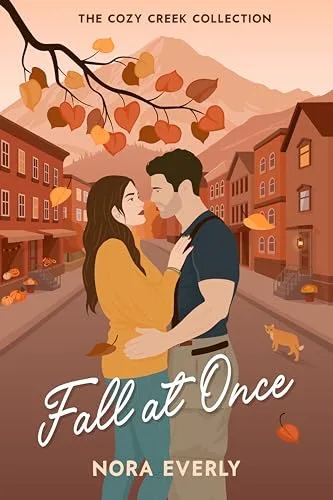 Fall at Once by Nora Everly