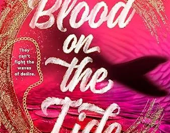 Blood on the Tide by Katee Robert