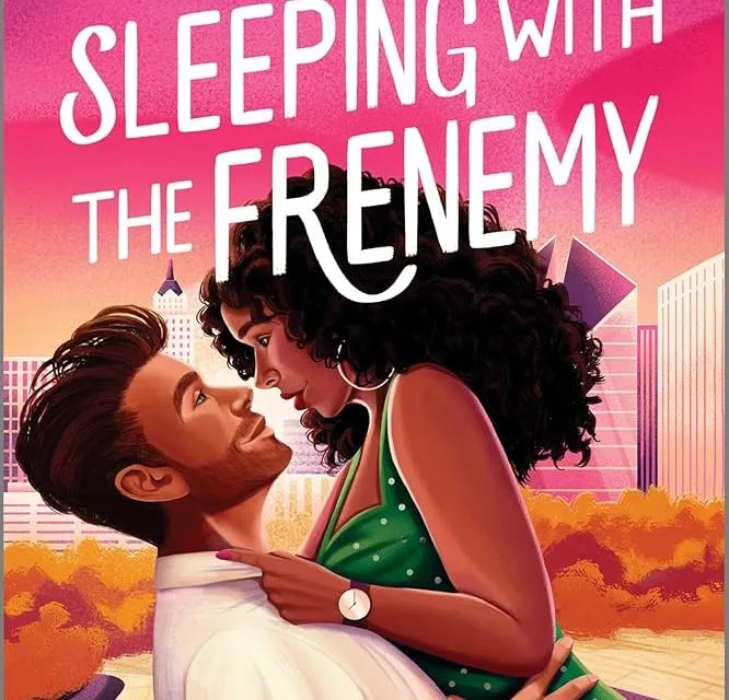 Sleeping with the Frenemy by Natalie Caña