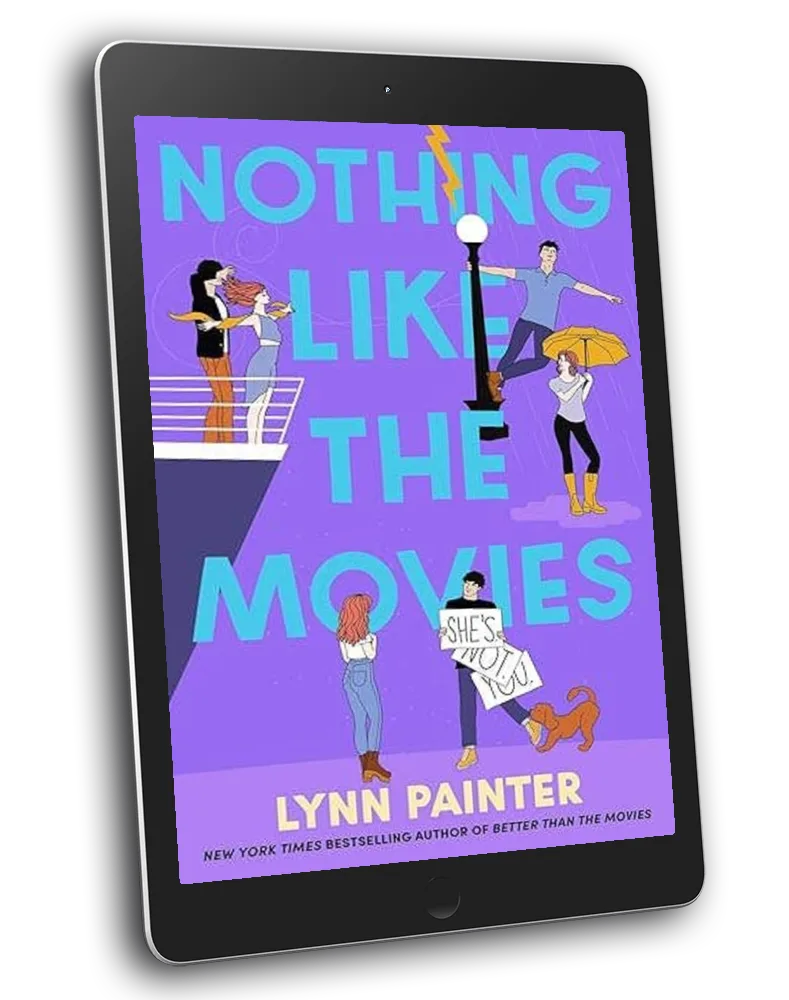 Book cover of "Nothing Like the Movies" by Lynn Painter, displayed on an electronic reading device.
