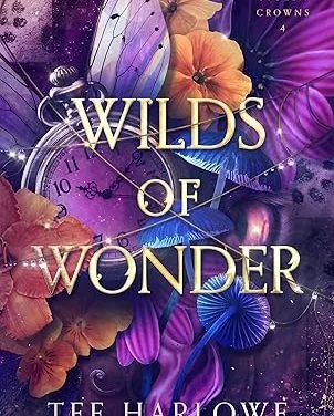 Wilds of Wonder by Tee Harlowe