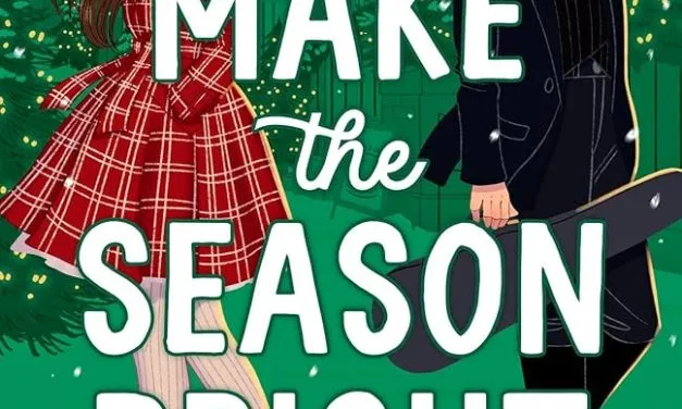 Make the Season Bright by Ashley Herring Blake