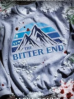 The Bitter End by Alexa Donne