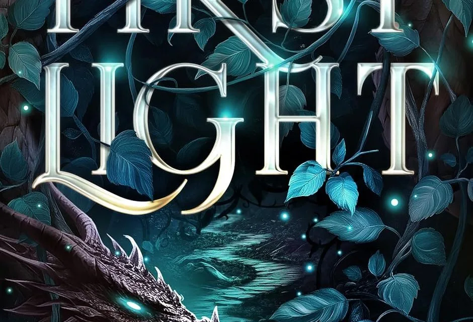 First Light: A Romantic Portal Fantasy (Shadowlands Book 1) by Elizabeth Hunter