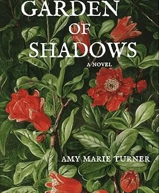 Garden of Shadows (Linnea Wren Mysteries Book 2) by Amy Marie Turner