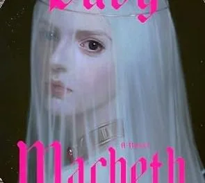 Lady Macbeth by Ava Reid