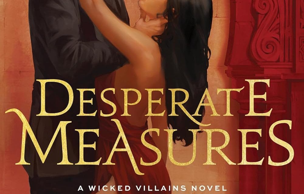 “Desperate Measures” by Katee Robert