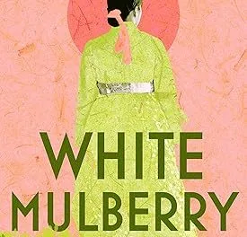 White Mulberry by Rosa Kwon Easton