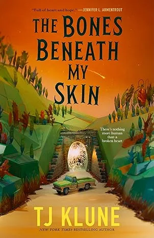 “The Bones Beneath My Skin” by TJ Klune