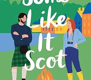 Some Like It Scot by Pepper Basham