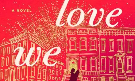 The Love We Found by Jill Santopolo