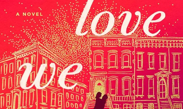 The Love We Found by Jill Santopolo