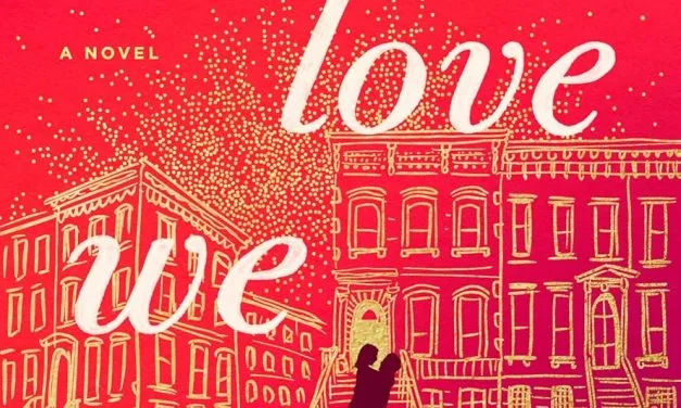 The Love We Found by Jill Santopolo