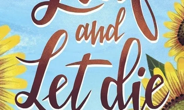 Leaf and Let Die by Laney Hatcher