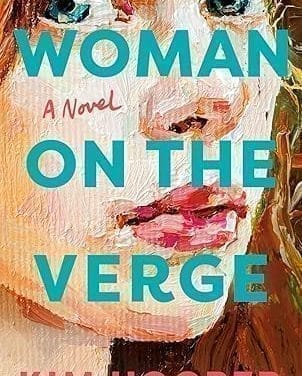 Woman on the Verge by Kim Hooper