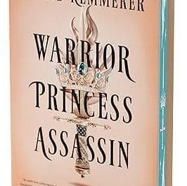 Warrior Princess Assassin by Brigid Kemmerer