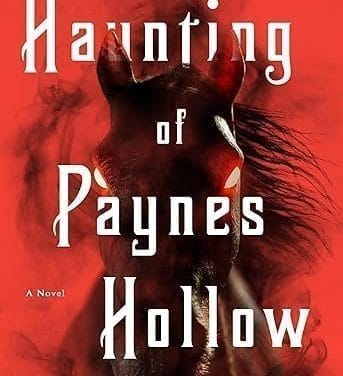 The Haunting of Paynes Hollow by Kelley Armstrong