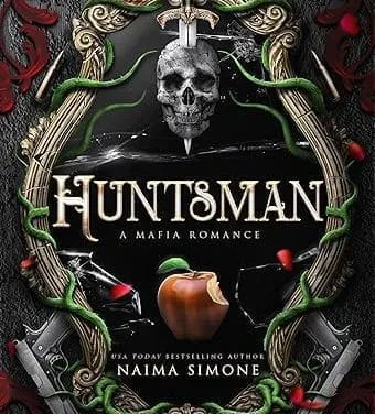 Huntsman by Naima Simone