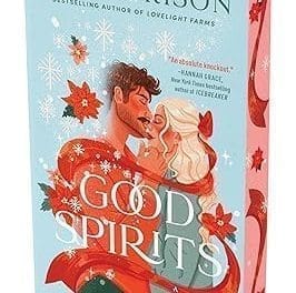 “Good Spirits” by B. K. Borison