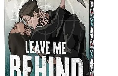 Leave Me Behind by K.M. Moronova