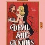 “The Devil She Knows” by Alexandria Bellefleur