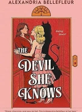 “The Devil She Knows” by Alexandria Bellefleur