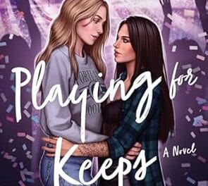 “Playing for Keeps” by Alexandria Bellefleur