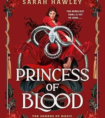 Princess of Blood by Sarah Hawley