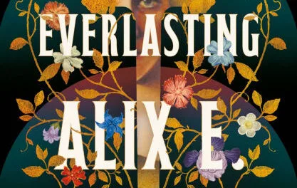 The Everlasting by Alix E. Harrow